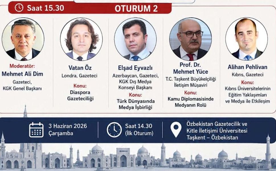 Vatan Öz, Taşkent’te Türk Dünyasında Medya ve Eğitim Paneli”nde diaspora gazeteciliğini anlatacak