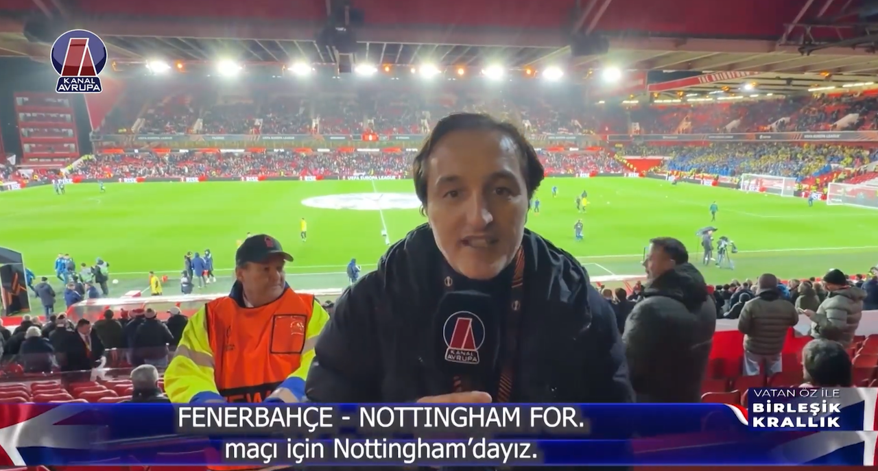 Vatan Öz Ile Birleşik Krallık Tv Programı Nottingham Forest